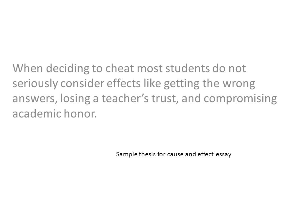 Why some students cheat cause and effect essay